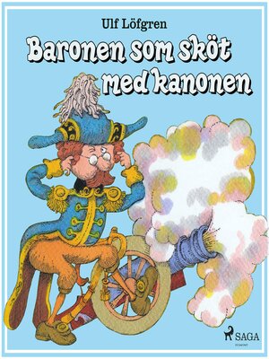 cover image of Baronen som sköt med kanonen